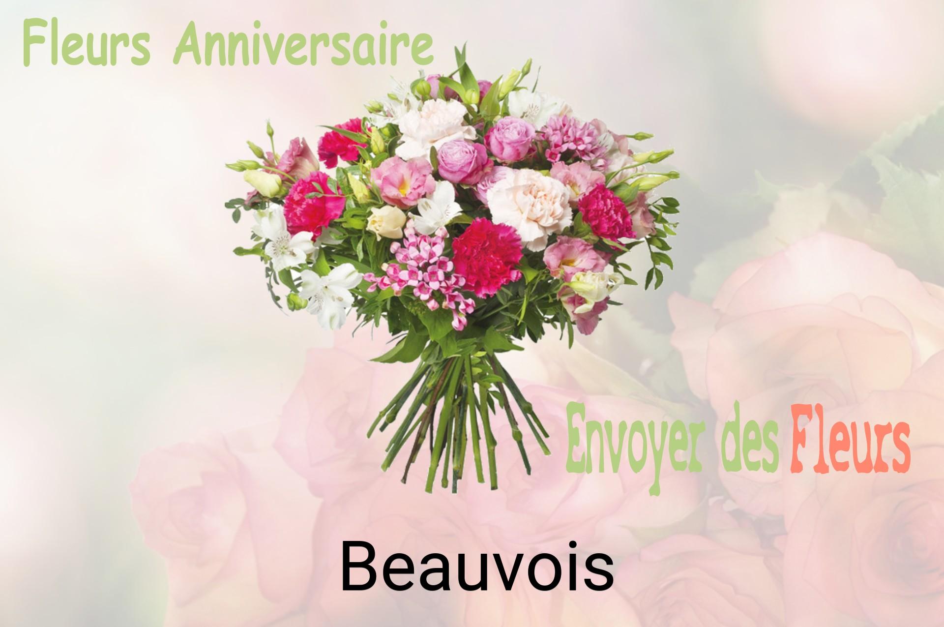Bouquet de fleurs d’anniversaire livré à Beauvois